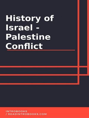 cover image of History of Israel--Palestine Conflict